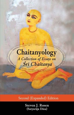 Chaitanyology: A Collection of Essays on Śrī Chaitanya image number 0