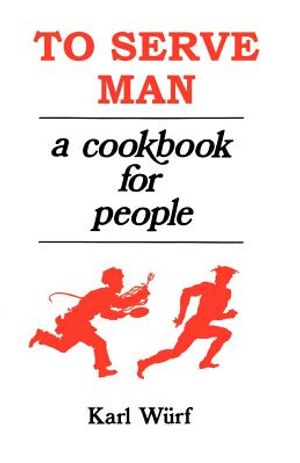 To Serve Man: A Cookbook for People image number 0