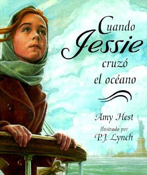 Cuando Jessie Cruzo el Oceano = When Jessie Came Across the Sea image number 0