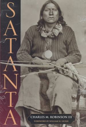 Satanta: The Life and Death of a War Chief image number 0