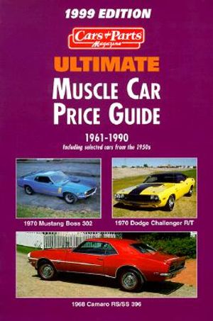Ultimate Muscle Car Price Guide 1961-1990 image number 0