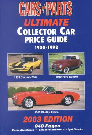 Ultimate Collector Car Price Guide 1900-1993 image number 0