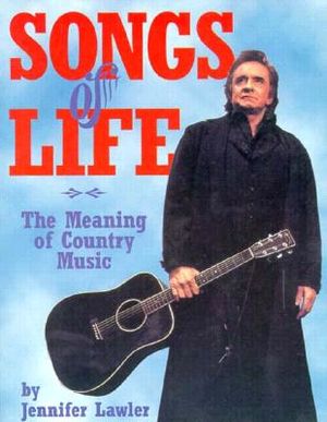 Songs of Life: The Meaning of Country Music image number 0