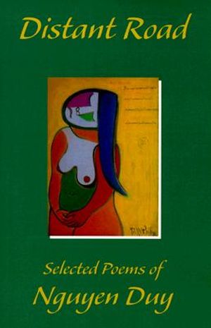 Distant Road: Selected Poems of Nguyen Duy image number 0