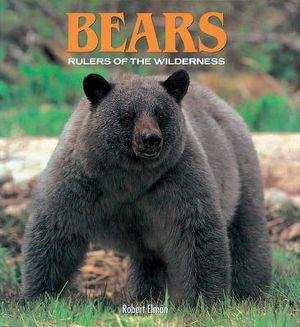 Bears: Rulers of the Wilderness image number 0