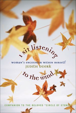 I Sit Listening to the Wind: Woman's Encounter Within Herself image number 0