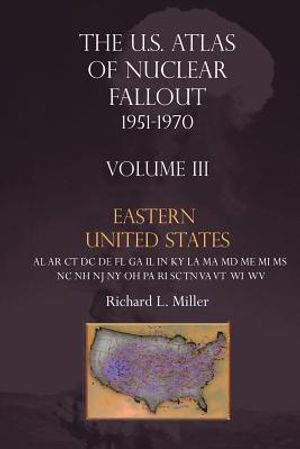 U.S. Atlas of Nuclear Fallout 1951-1970 Eastern U.S. image number 0