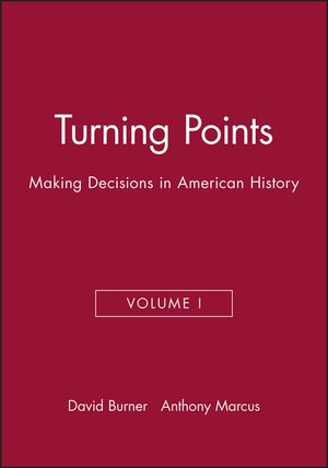 Turning Points: Making Decisions in American History image number 0