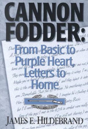 Cannon Fodder : From Basic to Purple Heart, Letters to Home image number 0