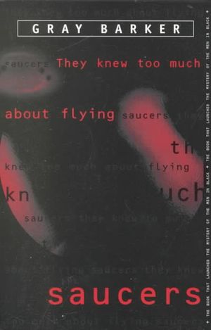 They Knew Too Much about Flying Saucers image number 0