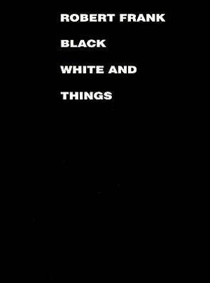 Black White and Things image number 0