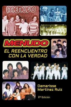 Menudo El reencuentro con la verdad: La verdadera historia del grupo Menudo image number 0