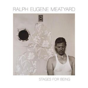 Ralph Eugene Meatyard: Stages for Being image number 0