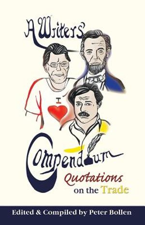 A Writers' Compendium: Quotations on the Trade image number 0