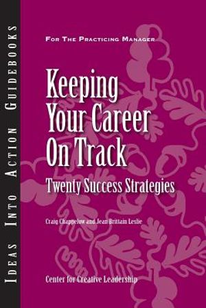 Keeping Your Career on Track: Twenty Success Strategies image number 0