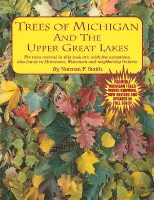 Trees of Michigan and the Upper Great Lakes image number 0