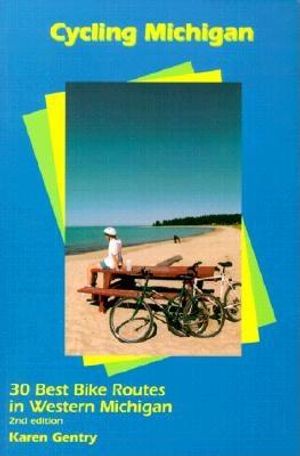 Cycling Michigan: The 30 Best Road Routes in Western Michigan image number 0
