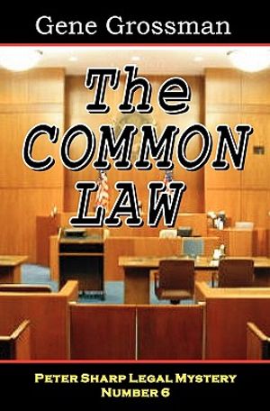 The Common Law: Peter Sharp Legal Mystery #6 image number 0