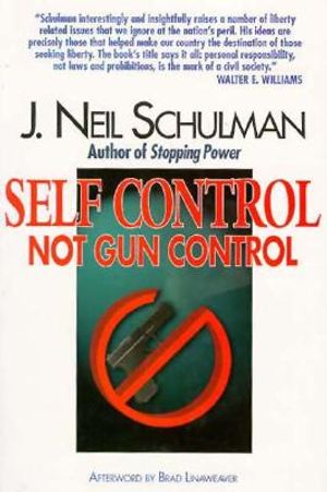 Self Control: Not Gun Control image number 0