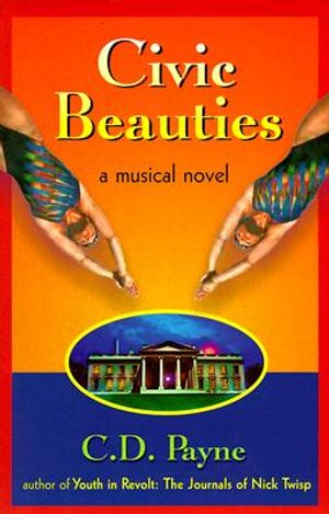 Civic Beauties: A Novel with Songs image number 0