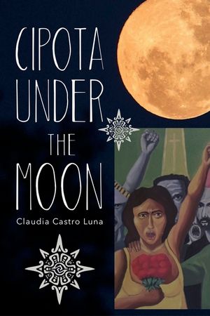 Cipota Under the Moon: Poems image number 0