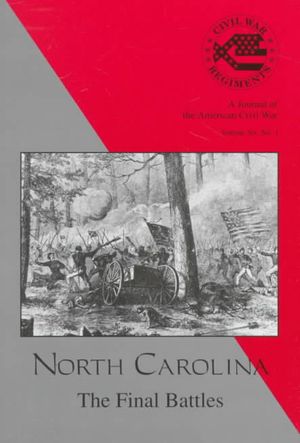 North Carolina: The Final Battles, Number 1 image number 0
