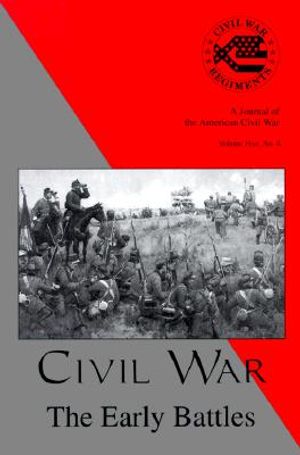 Civil War: The Early Battles, Number 4 image number 0