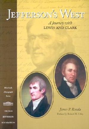 Jefferson's West: A Journey with Lewis and Clark image number 0