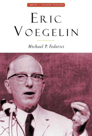 Eric Voegelin: The Restoration of Order image number 0