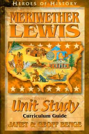 Meriwether Lewis Unit Study Guide image number 0