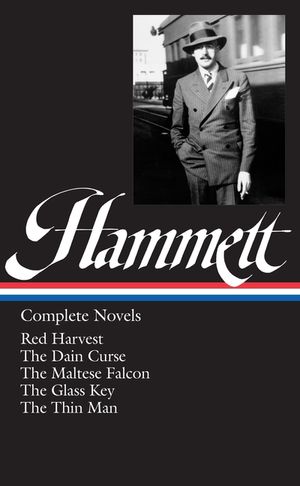 Dashiell Hammett: Complete Novels image number 0