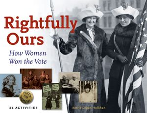 Rightfully Ours, 43: How Women Won the Vote, 21 Activities image number 0