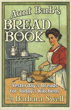 Aunt Barb's Bread Book image number 0