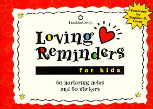 Loving Reminders for Kids: 60 Nurturing Notes Sealed with Hugs & Kisses! image number 0
