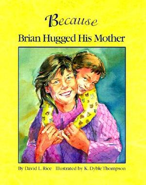 Because Brian Hugged His Mother image number 0