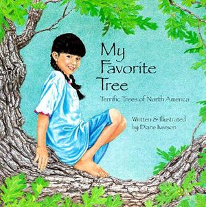 My Favorite Tree: Terrific Trees of North America image number 0