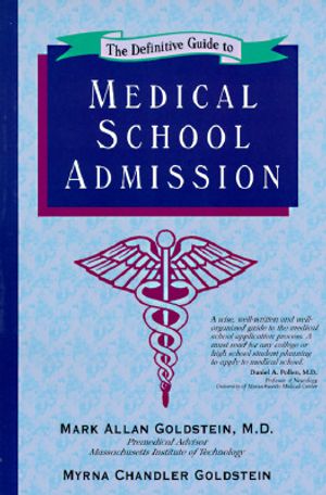 The Definitive Guide to Medical School Admission image number 0