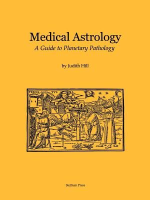 Medical Astrology: A Guide to Planetary Pathology image number 0