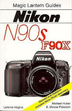Magic Lantern Guides(r) Nikon N90s * F90x image number 0