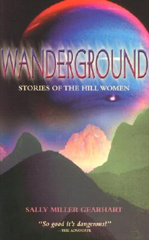 Wanderground: Stories of the Hill Women image number 0