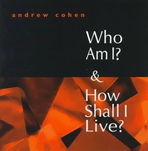 Who Am I? and How Shall I Live? image number 0