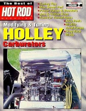 Modifying & Tuning Holley Carburetors -Volume 2 image number 0