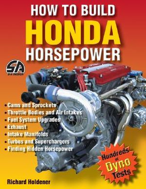 How to Build Honda Horsepower image number 0