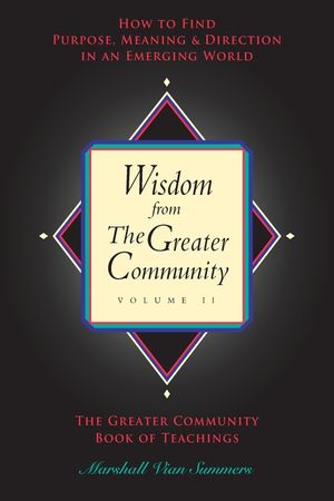 Wisdom from the Greater Community, Vol II image number 0