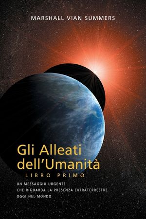 GLI ALLEATI DELL'UMANIT&Agrave; LIBRO PRIMO (AH1 in Italian) image number 0