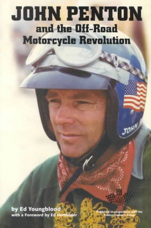 John Penton and the Off-Road Motorcycle Revolution image number 0