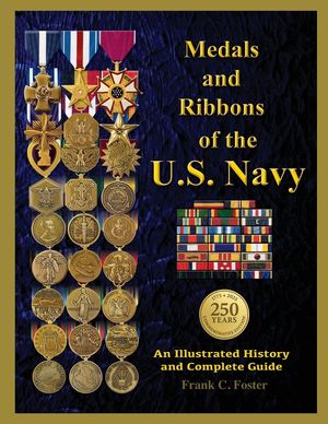 Medals and Ribbons of the U. S. Navy: An Illustrated History and Guide image number 0