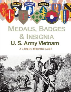 Medals, Badges and Insignia U. S. Army Vietnam image number 0