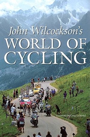 John Wilcockson's World of Cycling image number 0