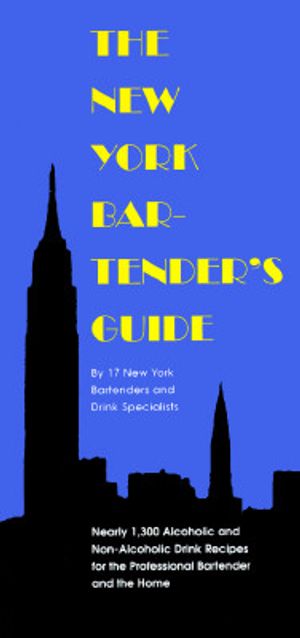 The New York Bartender's Guide image number 0